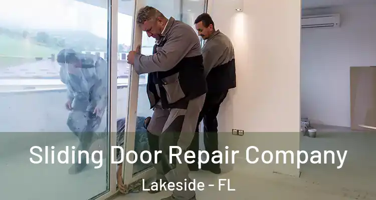  Sliding Door Repair Company Lakeside - FL