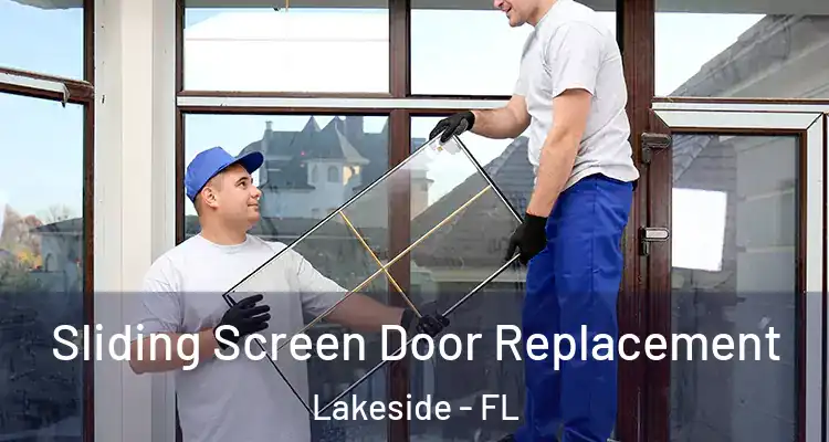  Sliding Screen Door Replacement Lakeside - FL